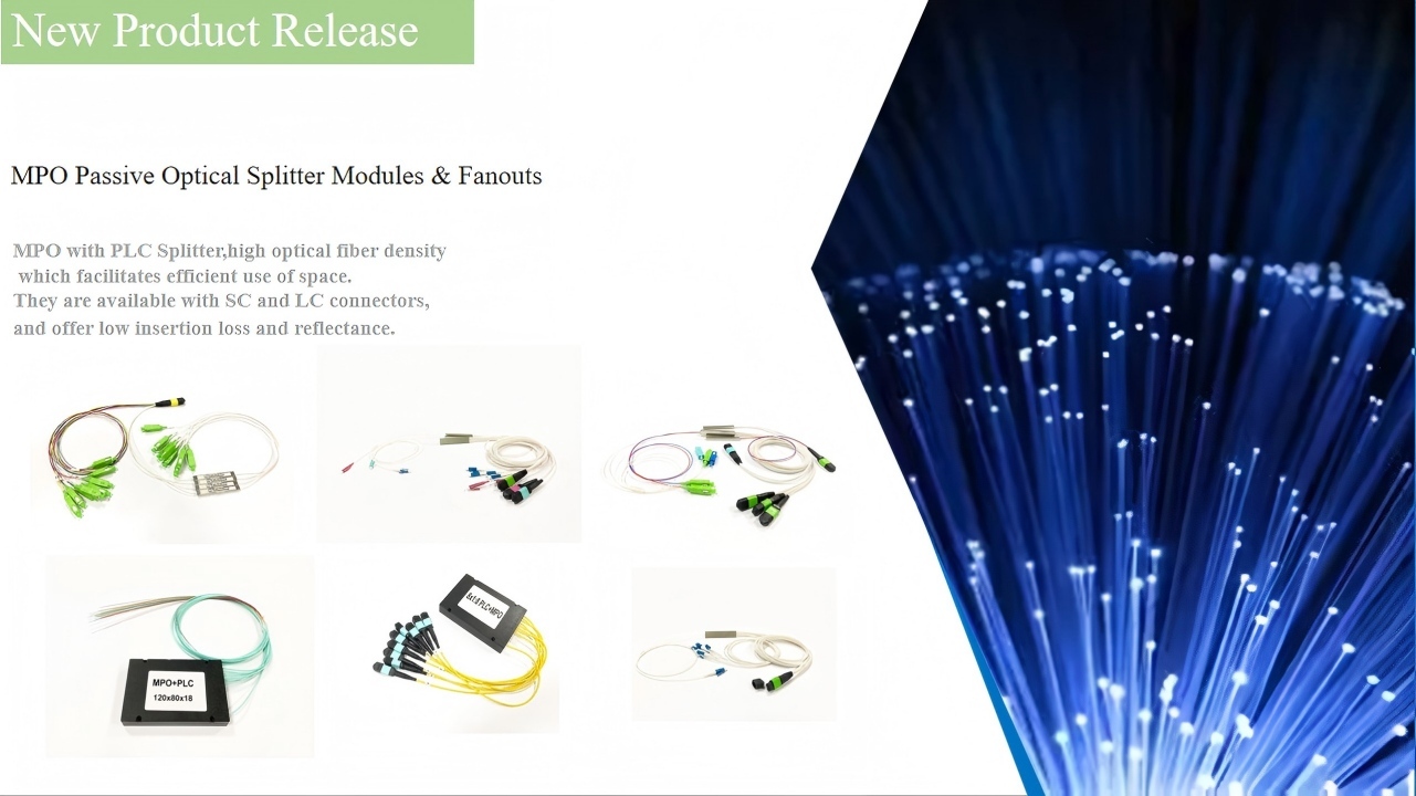 नवीनतम कंपनी ब्लॉग के बारे में हमारे नए MPO स्प्लिटर के साथ अपने फाइबर नेटवर्क की दक्षता बढ़ाएँ